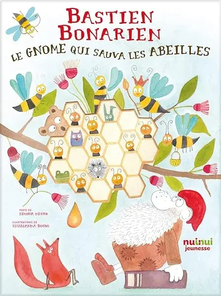 Couverture : BASTIEN BONARIEN: LE GNOME QUI SAUVA LES ABEILLES