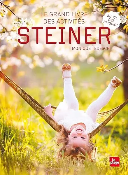 Couverture : Le grand livre des activités Steiner: au fil des saisons