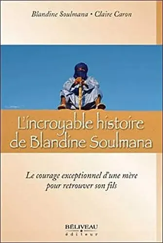 Couverture : L'incroyable histoire de Blandine Soulmana