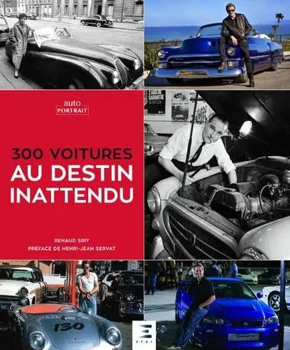Couverture : 300 voitures au destin inattendu