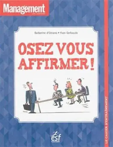Couverture : Osez vous affirmer !