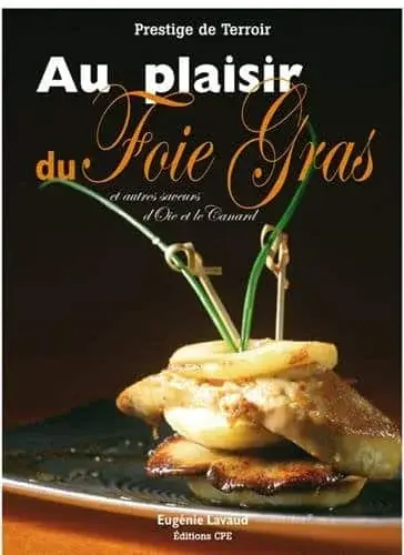 Couverture : Au plaisir du foie gras
