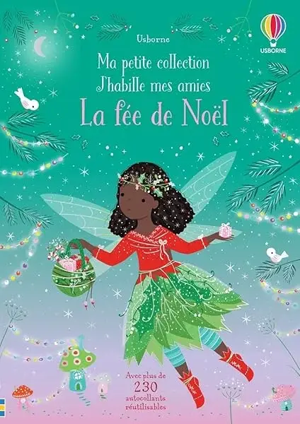 Couverture : La fée de Noël: Ma petite collection J'habille mes amies: dès 3 ans