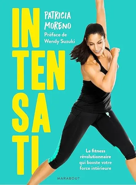 Couverture : Intensati: Le fitness révolutionnaire qui booste votre force intérieure