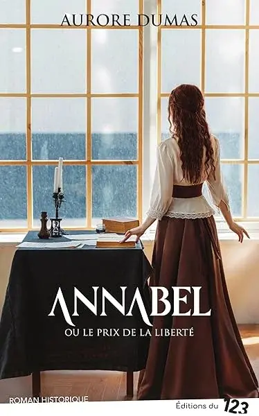 Couverture : Annabel ou le prix de la liberté