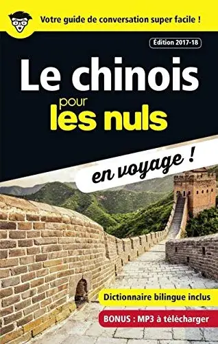 Couverture : Le chinois pour les Nuls en voyage, édition 2017-18