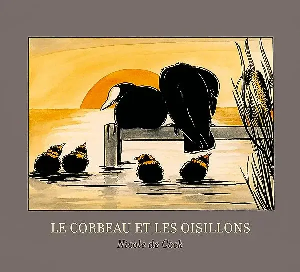 Couverture : Le corbeau et les oisillons