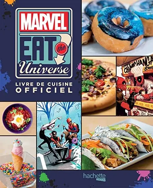 Couverture : Marvel: Eat the universe: Livre de cuisine officiel