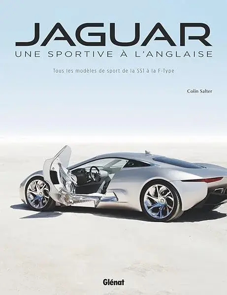 Couverture : Jaguar, une sportive à l'anglaise: Tous les modèles de sport de la SS1 à la F-TYPE