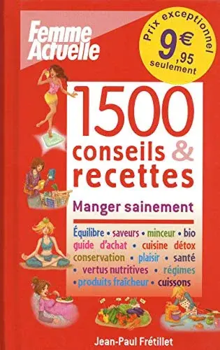 Couverture : 1500 CONSEILS & RECETTES