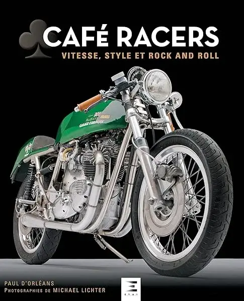 Couverture : Café racers: vitesse, style et rock and roll