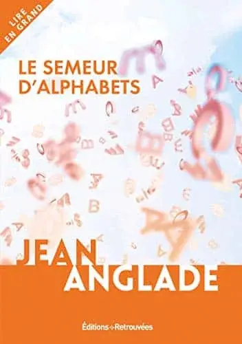 Couverture : Le Semeur d'alphabets