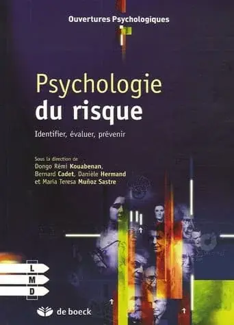 Couverture : Psychologie du risque: Identifier, évaluer, prévenir