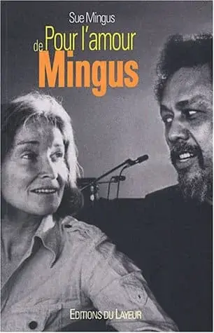Couverture : Pour l'amour de Mingus