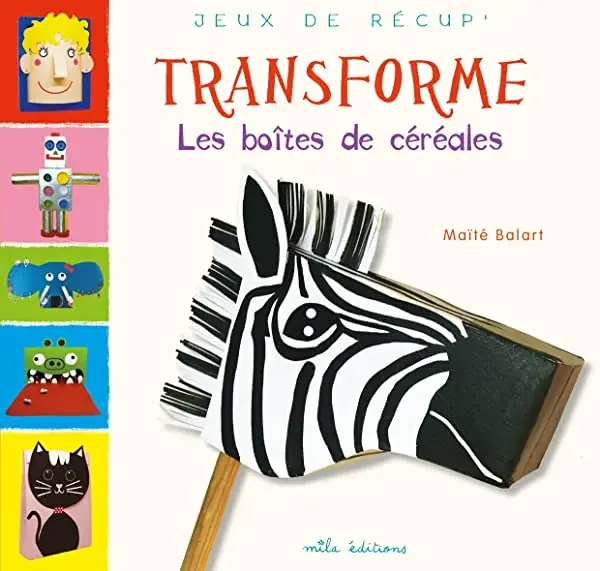 Couverture : Transforme les boîtes de céréales