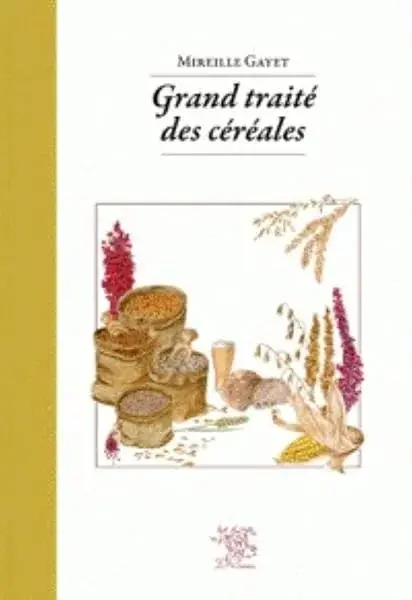 Couverture : Grand Traite des céréales