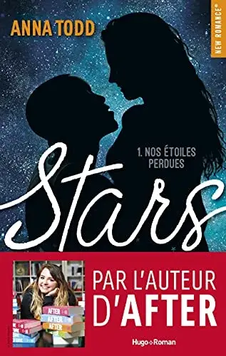 Couverture : Stars: tome 1 Nos étoiles perdues (1)