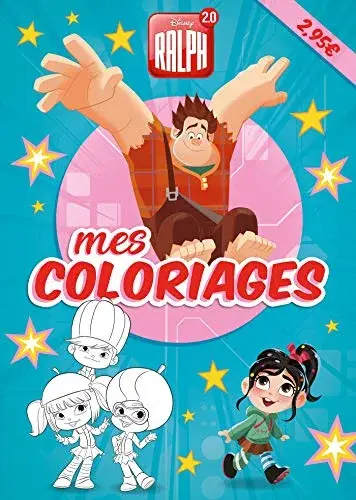 Couverture : RALPH 2.0: Mes Coloriages: Disney