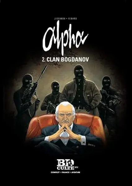 Couverture : Alpha: T.2 : Clan Bogdanov: Volume 14