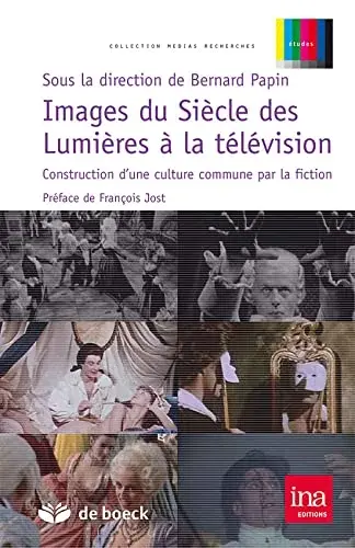 Couverture : Images du siècle des lumières à la télévision