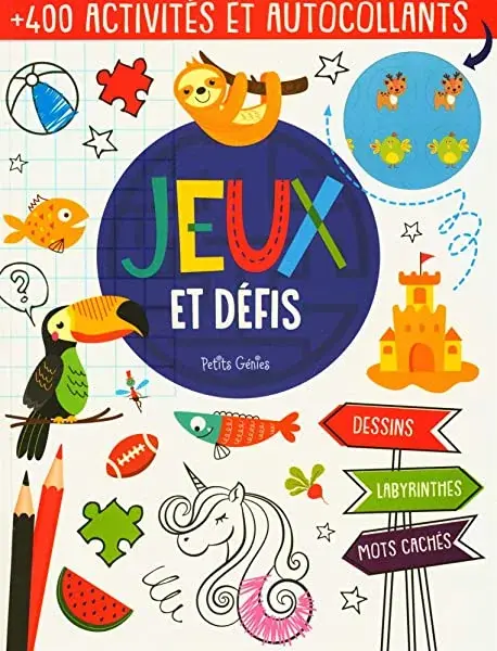 Couverture : Jeux et défis: Dessins.Labyrinthes.Mots cachés +400 activités et autocollants