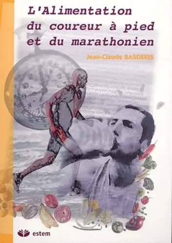 Couverture : L'alimentation du coureur à pied et du marathonien
