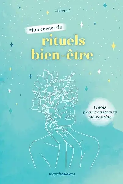 Couverture : Mon carnet de rituels bien-être: 1 mois pour construire ma routine