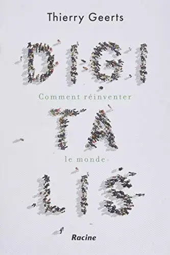 Couverture : Digitalis : Comment réinventer le monde