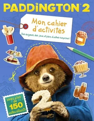 Couverture : Mon cahier d’activités Paddington 2: Des énigmes, des jeux et plein d’autres surprises !
