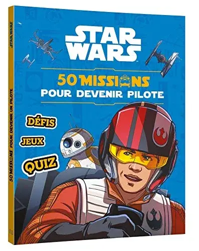Couverture : STAR WARS: 50 missions à travers la galaxie