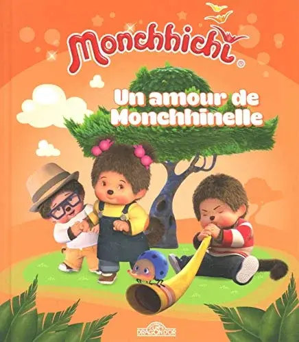 Couverture : Monchhichi: Un amour de monchhinelle