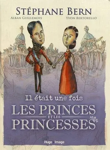 Couverture : Il était une fois les Princes et les Princesses