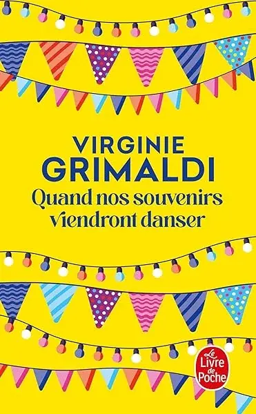 Couverture : Quand nos souvenirs viendront danser