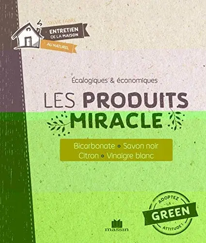 Couverture : Les produits miracle