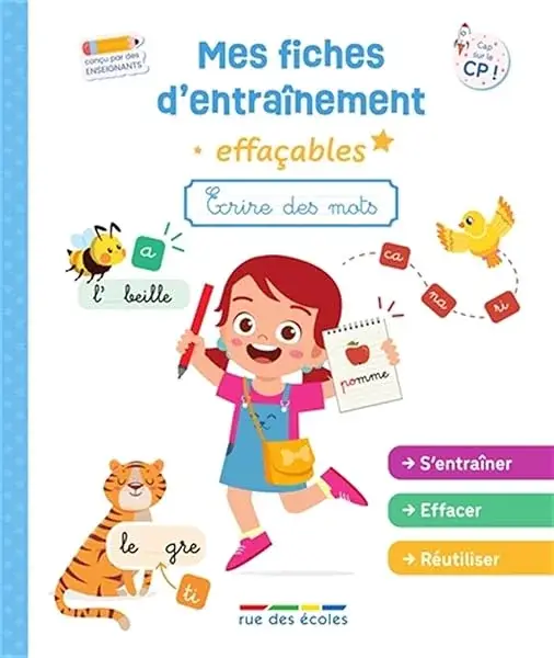 Couverture : Mes fiches d’entraînement effaçables: Écrire des mots: GS-CP