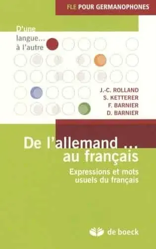 Couverture : De l'allemand au français: Expressions et mots usuels du français