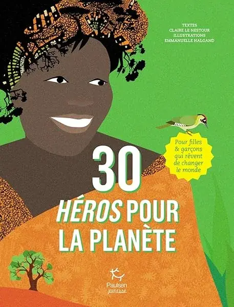 Couverture : 30 héros pour la planète