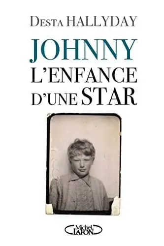 Couverture : Johnny, l'enfance d'une star