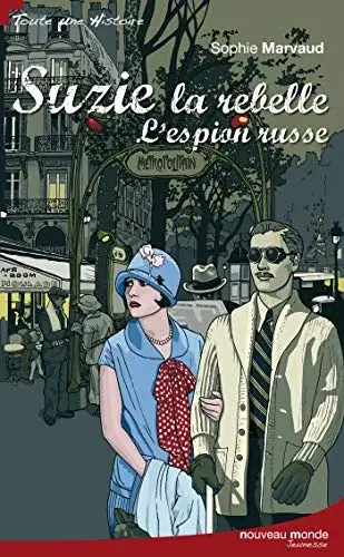 Couverture : Suzie la rebelle tome 3 L'espion russe
