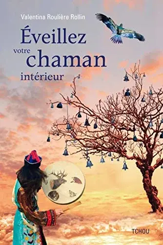 Couverture : Eveillez votre chaman intérieur