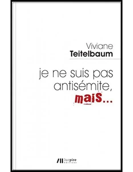 Couverture : Je ne suis pas antisémite, mais…