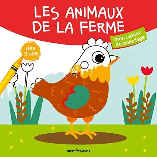 Couverture : Les animaux de la ferme: Mon cahier de coloriage
