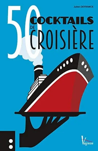 Couverture : 50 cocktails de croisière