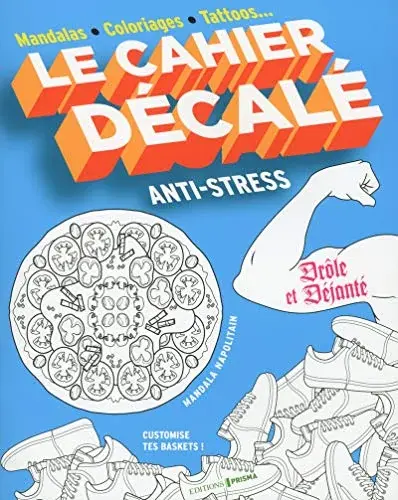 Couverture : Le cahier décalé anti-stress