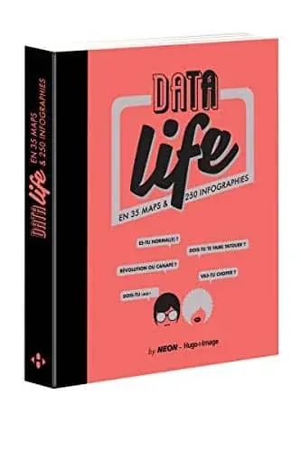 Couverture : DaTa Life En 35 maps & 250 infographies