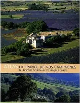 Couverture : Atlas la france de nos campagnes