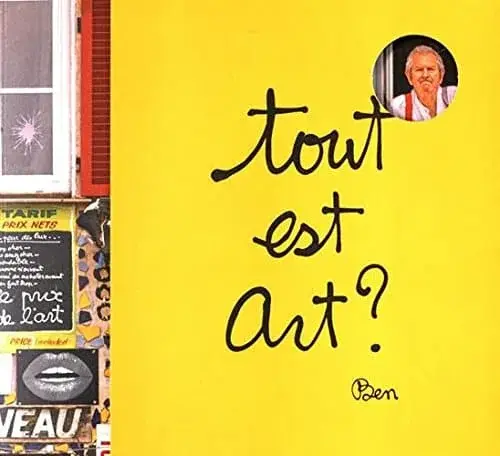 Couverture : Tout est art ?: Ben au Musée Maillol