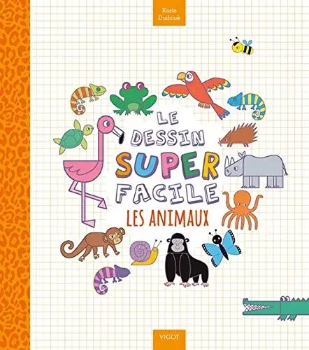 Couverture : Le dessin super facile les animaux