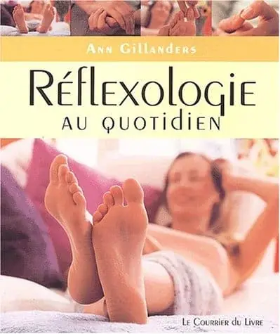 Couverture : Reflexologie au quotidien: Exercices simples à faire chez soi, au travail ou en voyage
