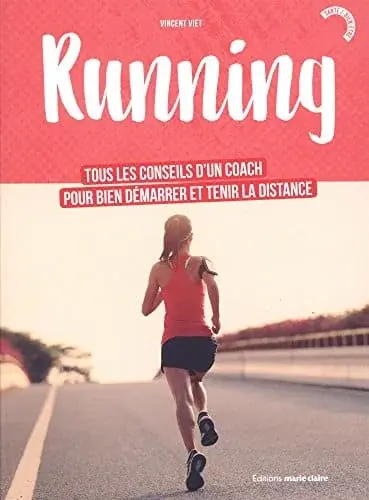 Couverture : Running: Tous les conseils d'un coach pour bien démarrer et tenir la distance